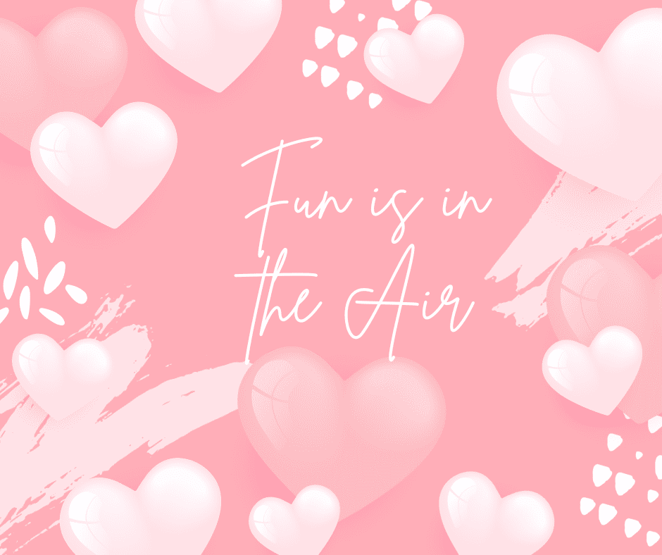 Fun is in the Air